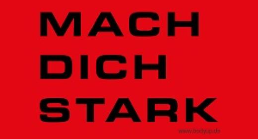 Mach dich stark